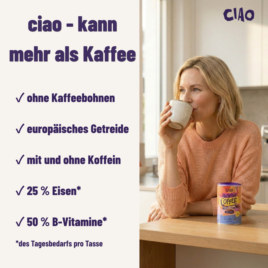 ciao Starterpaket Instantkaffee auf Getreidebasis mit & ohne Koffein - magenschonender, mit Vitamin-B-Komplex + Eisen