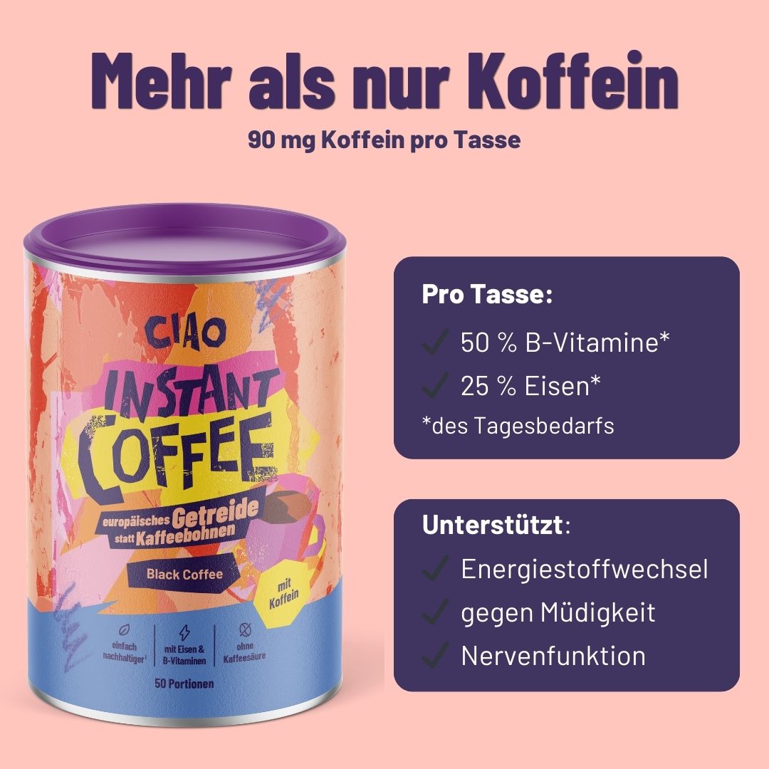 Instantkaffee aus europäischem Getreide mit Koffein - magenschonender, mit Vitamin-B-Komplex + Eisen